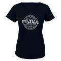 You're A Mother - Ladies - T-Shirt