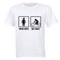 Your Wife vs. My Wife - Motorbike - Adults - T-Shirt
