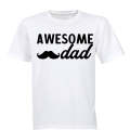 Awesome Dad - Mustache - Adults - T-Shirt