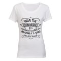 Have The Confidence of a Naked Toddler... - Ladies - T-Shirt