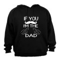 If You Mustache - I'm The Dad - Hoodie