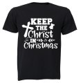 Keep the Christ in Christmas - Adults - T-Shirt