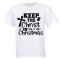 Keep the Christ in Christmas - Adults - T-Shirt