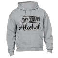 May Contain Alcohol - Hoodie