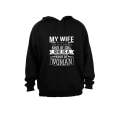 My Wife Is Not One in a Million.. - Hoodie