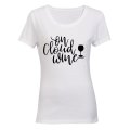 On Cloud Wine! - Ladies - T-Shirt