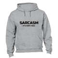 Sarcasm - It's How I Hug - Hoodie