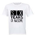 Six Years of Awesome - Kids T-Shirt