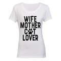 Wife - Mother - Cat Lover - Ladies - T-Shirt
