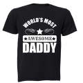 World's Most Awesome Daddy - Adults - T-Shirt