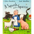 A Squash And A Squeeze Story Book (Signed Bookplate)