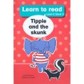 Learn To Read - Tippie And The Skunk
