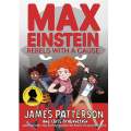 Max Einstein Rebels With A Cause