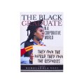 The Black Graduate in a Corporative World
