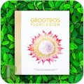 The Grootbos Florilegium