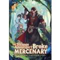 The Strange Adventure Of A Broke Mercenary, Volume 4