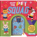 Beat The Pet Squad