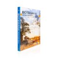 Botswana Self-Drive Guide: Edition 2