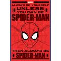 Spider-Man - Always be Spider-Man Poster