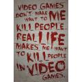 Video Games Don't Kill People Poster