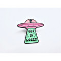 Get In Loser Spaceship Pin Badge
