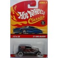 Hot Wheels Classics Series 3 '32 Ford Delivery 2006 HOTWHEELS Similar scale to Matchbox