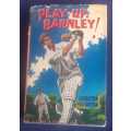 Play up, Barnley by Leighton Houghton