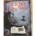 50 Scary Fairy Tales by Vic Parker