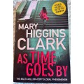 As time goes by - Mary Higgins Clark