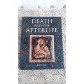 DEATH AND THE AFTERLIFE BY BRIAN INNES 1999