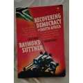Recovering Democracy in South Africa-Raymond Suttner