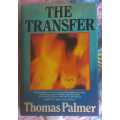 The transfer by Thomas Palmer