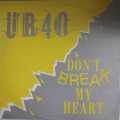 UB40: Don't Break My Heart Maxi.