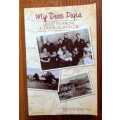 My Dear Papa - Letters from a Farm in Africa by Richelle Shem-Tov