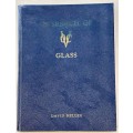In Search Of VOC Glass by David Heller SIGNED Special De Luxe Edition Limited to 300 Copies