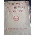 The Will & The Way by Sir Alfred Beit & J. G. Lockhart