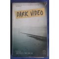 Dark video by Peter Church