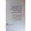A diagnostic approach to chest diseases