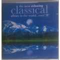 The most relaxing classical album in the world...ever 2cd