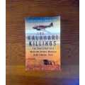 The Kalahari Killings - The True Story of a Wartime Double Murder in B, 1943 by Jonathan Laverick