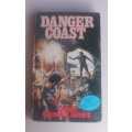 Danger coast by James Ambrose Brown