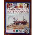 Painting in Watercolour by Wendy Jelbert and Ian Sidaway