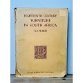 Eighteenth Century Furniture in South Africa  G. E. Pearse 1960