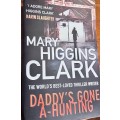 Daddys gone a-hunting - Mary Higgins Clark (2014)