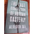 The last confession of Autumn Casterly - Meredith Tate (2020)