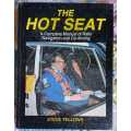 The hot seat by Steve Fellows