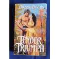 Tender triumph by Dianna Devlin