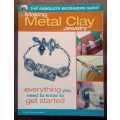 Making Metal Clay Jewelry - The Absolute Beginners Guide by Cindy Thomas Pankopf