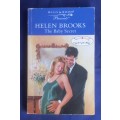 The baby secret by Helen Brooks (Mills & Boon)