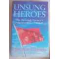 Unsung heroes by Erik Durschmied